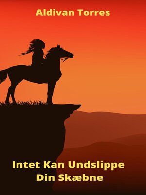 cover image of Intet Kan Undslippe Din Skæbne
